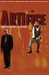 Артифис: Хрупкий союз и Ко / Artifice: Loose Fellowship and Partners