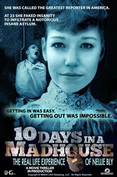 10 дней в сумасшедшем доме / 10 Days in a Madhouse