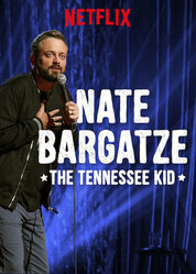 Нейт Баргатз: Паренек из Теннесси / Nate Bargatze: The Tennessee Kid