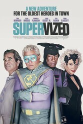 Суперстарики / Supervized