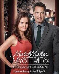 Тайны сводницы: убийственная помолвка / The Matchmaker Mysteries: A Killer Engagement