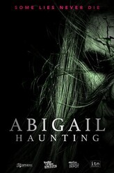 Тайна Абигейл / Abigail Haunting