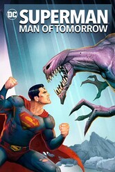 Супермен: Человек завтрашнего дня / Superman: Man of Tomorrow