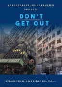 Не выходи / Don't Get Out