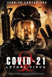 COVID-21: Смертоносный вирус / COVID-21: Lethal Virus