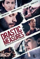 Решительные меры / Drastic Measures