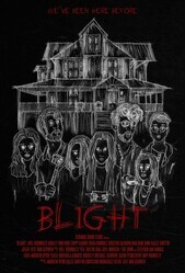 Гибель / Blight