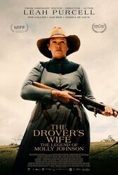 Жена погонщика: легенда о Молли Джонсон / The Drover's Wife the Legend of Molly Johnson