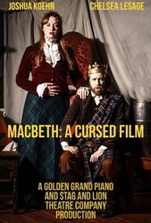 Макбет: Проклятый фильм / Macbeth: A Cursed Film