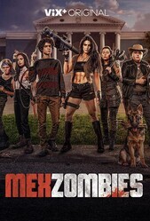 Мексизомби / MexZombies