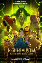 Ночь в музее: Новое воскрешение Камунра / Night at the Museum: Kahmunrah Rises Again