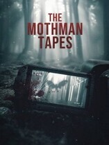 По следам Человека-мотылька / The Mothman Tapes