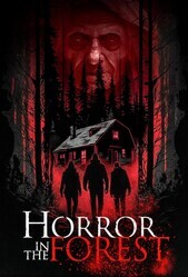 Ужас в лесу / Horror in the Forest