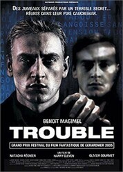 Двуличие / Trouble