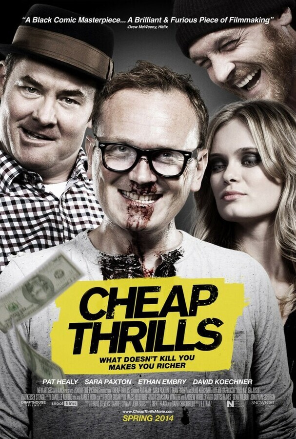 Дешевый трепет / Cheap Thrills