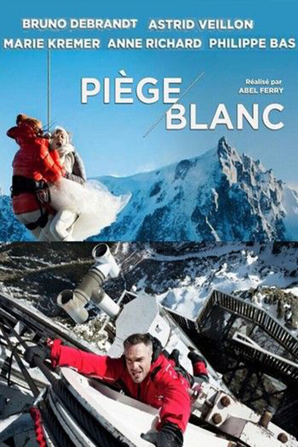 Катастрофа в Альпах / Piege blanc