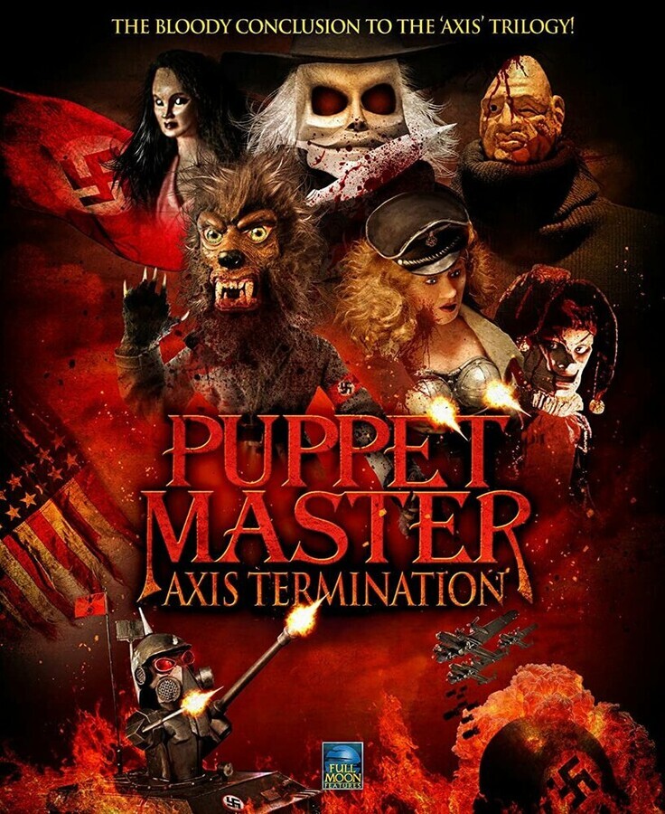 Повелитель кукол: Уничтожение оси / Puppet Master: Axis Termination