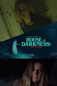 Дом Тьмы 2 / House of Darkness: New Blood