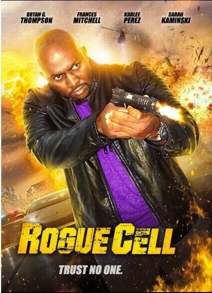 Безумный отряд / Rogue Cell