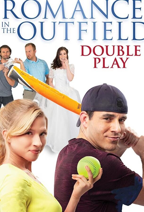 Роман на поле: Двойная игра / Romance in the Outfield: Double Play