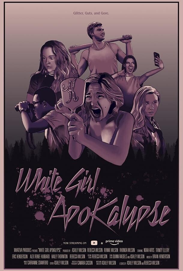 Апокалипсис белой девчонки / White Girl Apokalypse