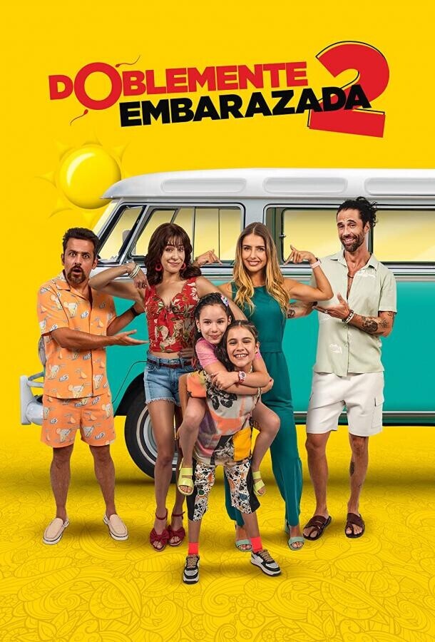 Дважды беременна 2 / Doblemente Embarazada 2