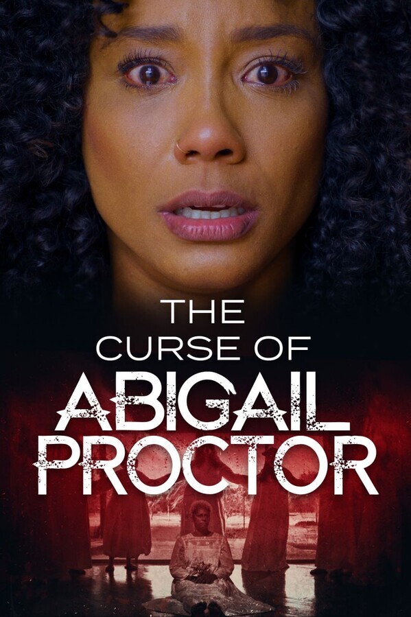 Проклятие Эбигейл Проктор / The Curse of Abigail Proctor