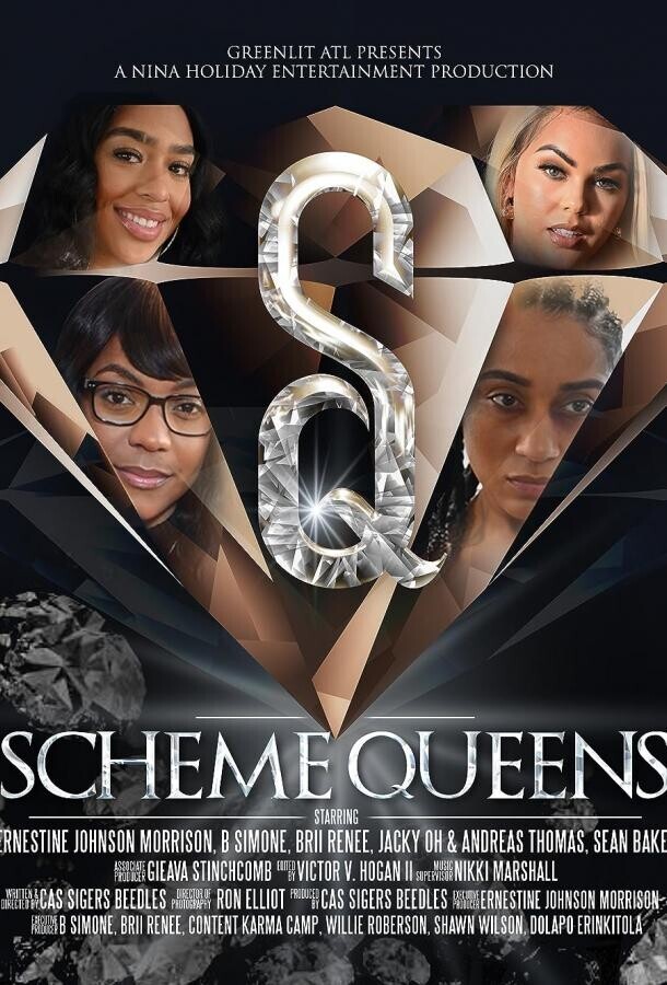 Королевы махинаций / Scheme Queens