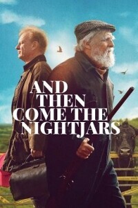 А затем прилетели козодои / And Then Come the Nightjars