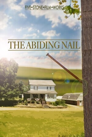 Последний гвоздь / The Abiding Nail