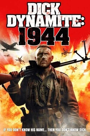 Дик Динамит:1944 / Dick Dynamite: 1944