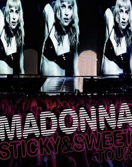 Madonna: Sticky & Sweet Tour / Madonna: Sticky & Sweet Tour