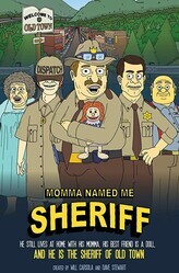 Мама назвала меня Шерифом / Momma Named Me Sheriff