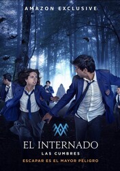 Черная лагуна: Вершины / El Internado: Las Cumbres