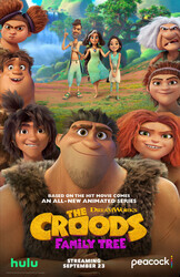 Семейка Крудс: Семейное древо / The Croods: Family Tree