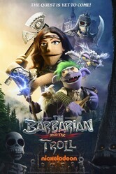 Варварка и тролль / The Barbarian and the Troll