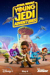 Звездные войны: Приключения юных джедаев / Star Wars: Young Jedi Adventures