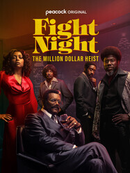 Бойцовская ночь: Афера на миллион / Fight Night: The Million Dollar Heist