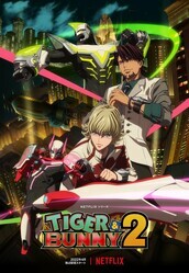 Тигр и Кролик  / Tiger & Bunny