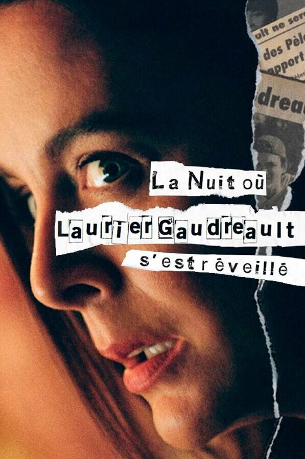 Ночь, когда Логан проснулся / La nuit où Laurier Gaudreault s'est réveillé